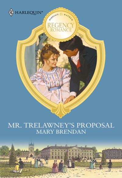 Книга Mr. Trelawney's Proposal (Mary  Brendan)