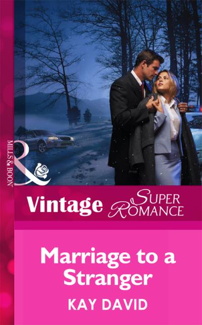 Книга Marriage To A Stranger (Kay  David)