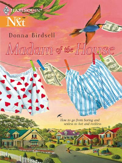 Книга Madam Of The House (Donna  Birdsell)