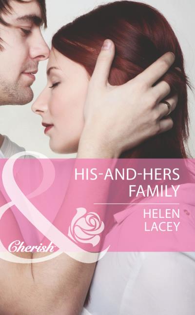 Книга His-and-Hers Family (Helen  Lacey)