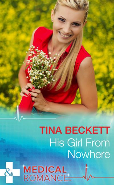 Книга His Girl From Nowhere (Tina  Beckett)