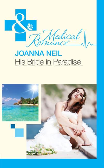 Книга His Bride in Paradise (Joanna  Neil)