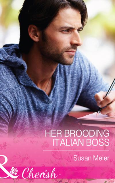 Книга Her Brooding Italian Boss (SUSAN  MEIER)