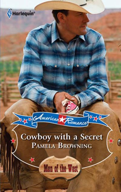 Книга Cowboy With A Secret (Pamela  Browning)