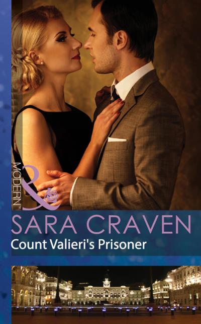 Книга Count Valieri's Prisoner (Sara  Craven)