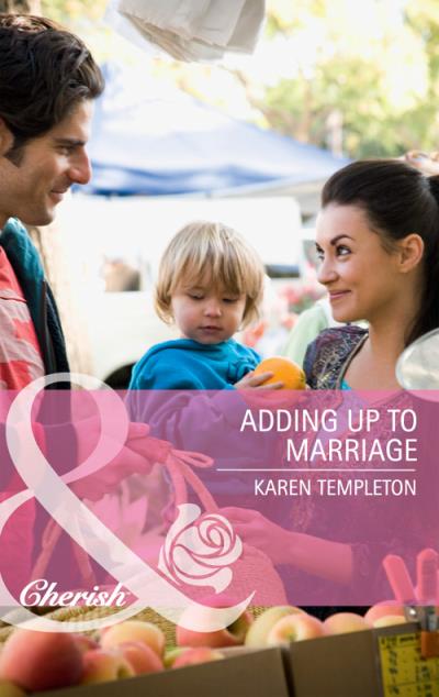 Книга Adding Up to Marriage (Karen Templeton)