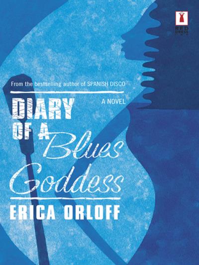 Книга Diary Of A Blues Goddess (Erica Orloff)