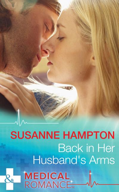 Книга Back in Her Husband's Arms (Susanne  Hampton)