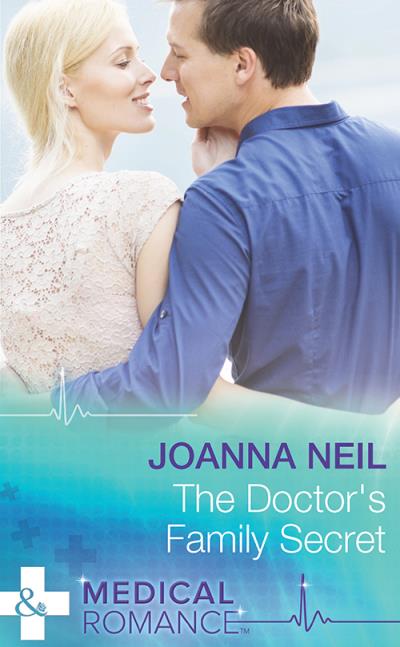 Книга The Doctor's Family Secret (Joanna  Neil)