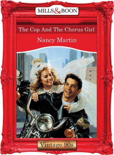 Книга The Cop And The Chorus Girl (Nancy  Martin)