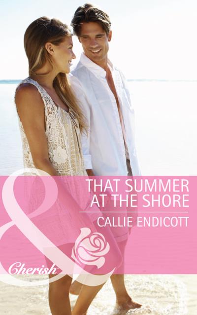 Книга That Summer at the Shore (Callie  Endicott)