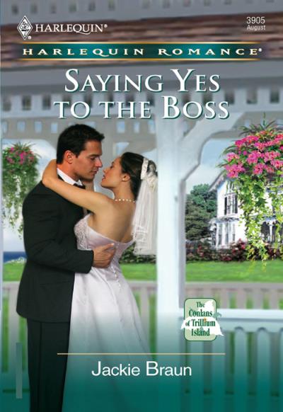 Книга Saying Yes to the Boss (Jackie Braun)