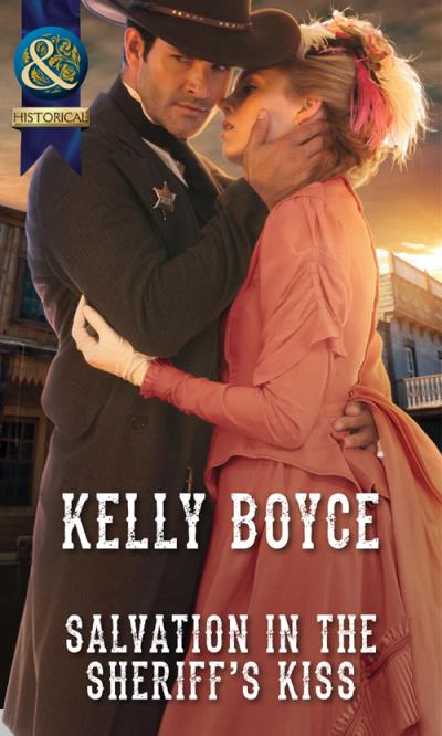 Книга Salvation in the Sheriff's Kiss (Kelly  Boyce)