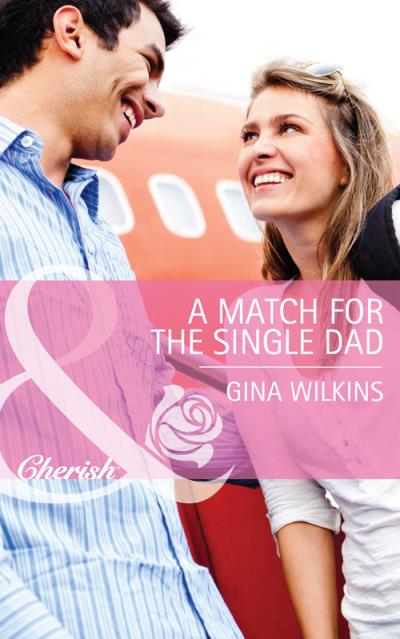 Книга A Match for the Single Dad (GINA  WILKINS)