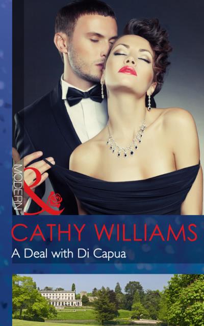 Книга A Deal with Di Capua (Cathy Williams)