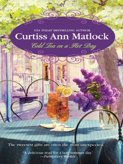 Книга Cold Tea On A Hot Day (Curtiss Matlock Ann)