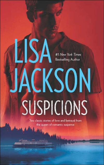 Книга Suspicions: A Twist Of Fate / Tears Of Pride (Lisa  Jackson)