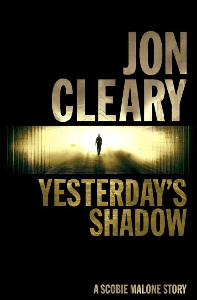 Книга Yesterday’s Shadow (Jon  Cleary)