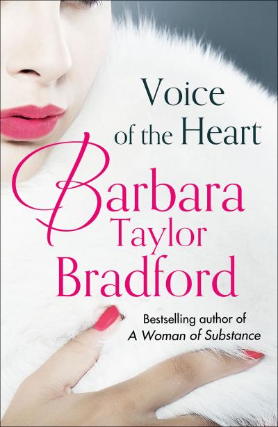 Книга Voice of the Heart (Barbara Taylor Bradford)