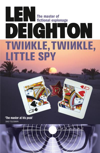 Книга Twinkle Twinkle Little Spy (Len  Deighton)