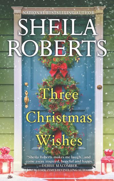 Книга Three Christmas Wishes (Sheila  Roberts)