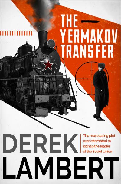 Книга The Yermakov Transfer (Derek Lambert)