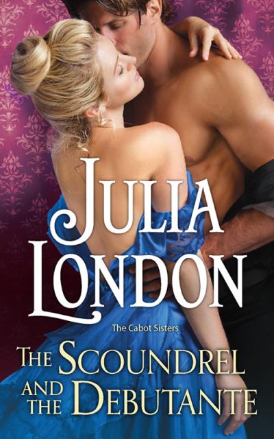 Книга The Scoundrel and the Debutante (Julia  London)