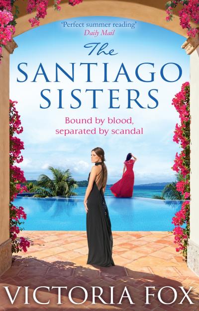 Книга The Santiago Sisters (Victoria  Fox)