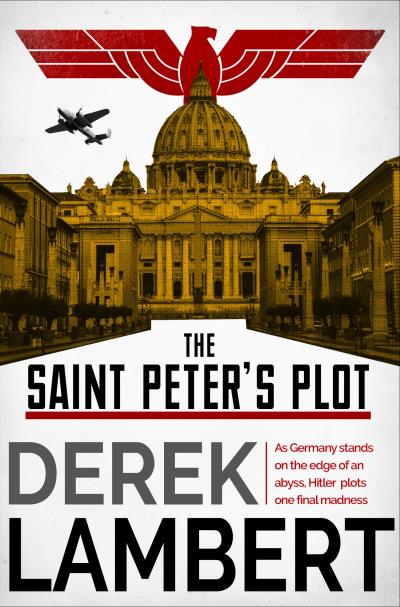 Книга The Saint Peter’s Plot (Derek Lambert)