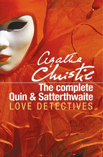 Книга The Complete Quin and Satterthwaite (Агата Кристи)