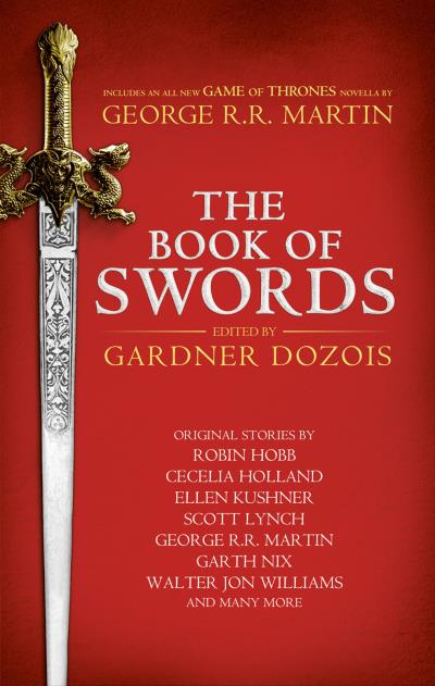 Книга The Book of Swords (Гарднер Дозуа)