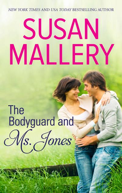 Книга The Bodyguard & Ms Jones (Сьюзен Мэллери)