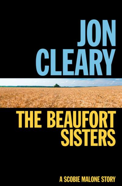 Книга The Beaufort Sisters (Jon  Cleary)