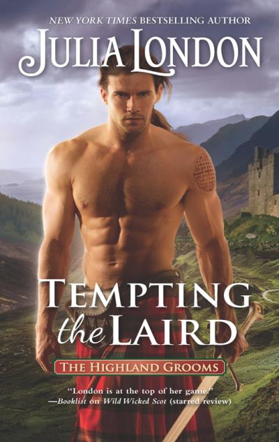 Книга Tempting The Laird (Julia  London)