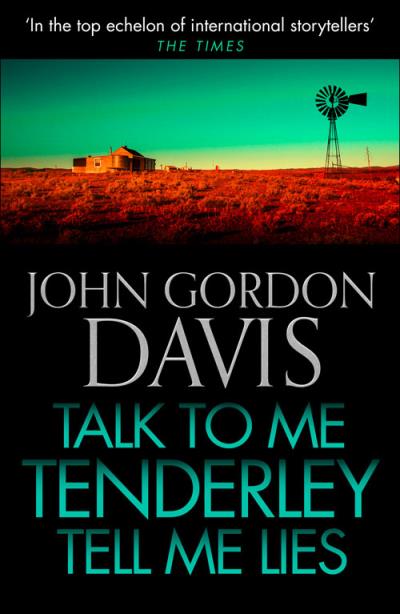 Книга Talk to Me Tenderly, Tell Me Lies (John Davis Gordon)