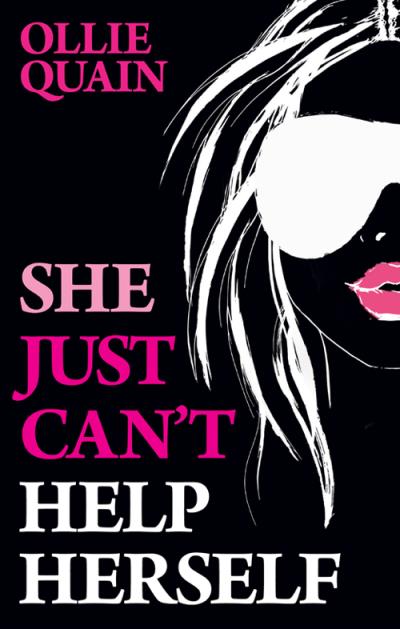 Книга She Just Can't Help Herself (Ollie  Quain)