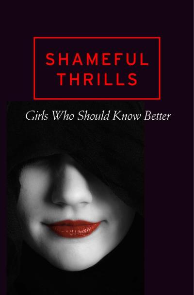 Книга Shameful Thrills (Various)