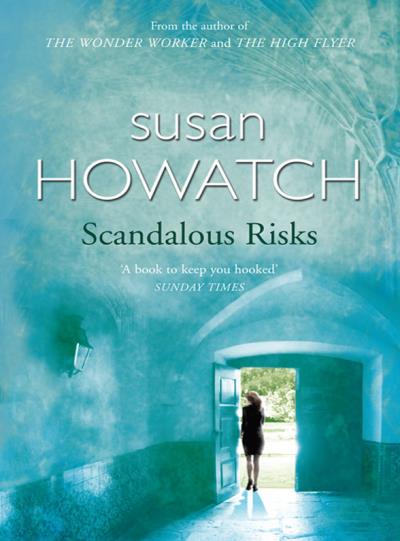 Книга Scandalous Risks (Susan  Howatch)