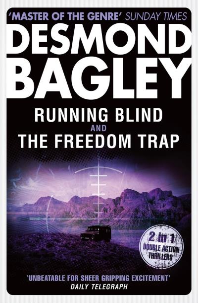 Книга Running Blind / The Freedom Trap (Desmond Bagley)