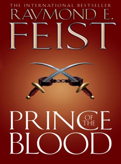 Книга Prince of the Blood (Raymond E. Feist)