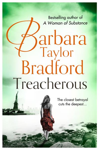 Книга Treacherous (Barbara Taylor Bradford)