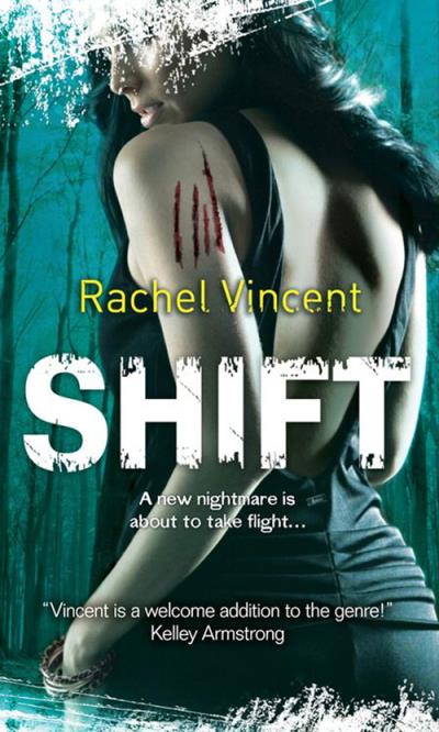 Книга Shift (Rachel  Vincent)