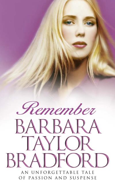 Книга Remember (Barbara Taylor Bradford)