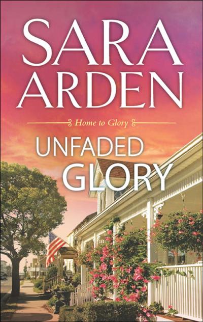 Книга Unfaded Glory (Sara  Arden)