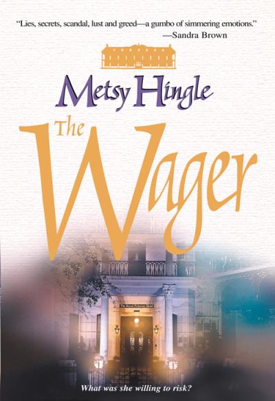 Книга The Wager (Metsy  Hingle)