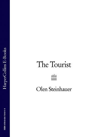 Книга The Tourist (Olen  Steinhauer)