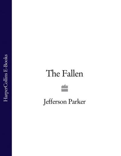 Книга The Fallen (Jefferson Parker)