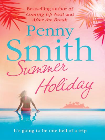 Книга Summer Holiday (Penny Smith)