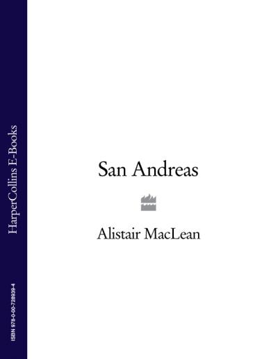 Книга San Andreas (Alistair MacLean)