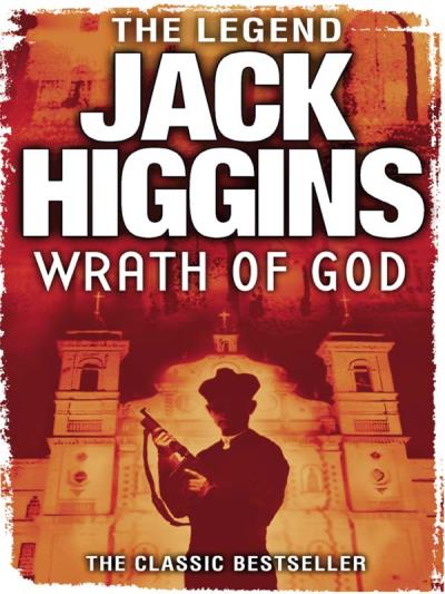 Книга Wrath of God (Jack  Higgins)